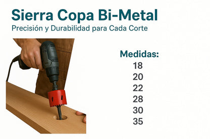 Sierra copa- Bi-metal alta velocidad 18mm